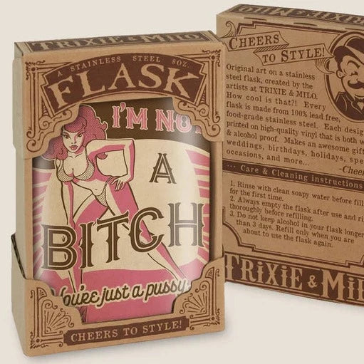 Not A Bitch Flask