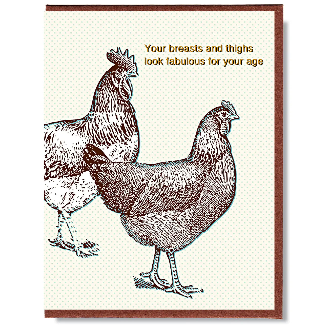 Your Breasts and Thighs Look Fabulous For Your Age Birthday Card