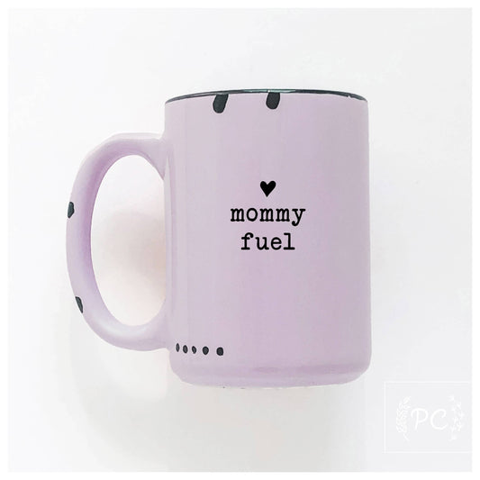 Mommy Fuel | Ceramic Mug (Purple)