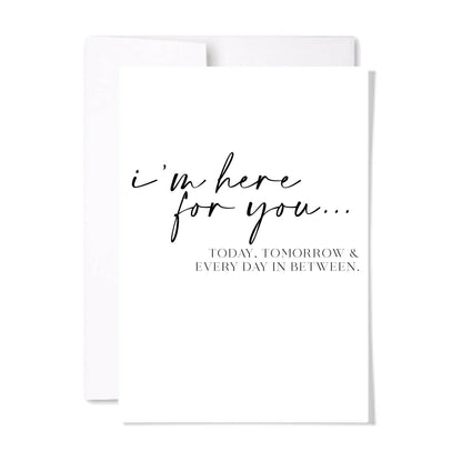 Here For You Sympathy Card