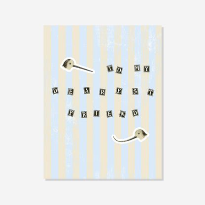 My Dearest Friend | Whimsical Birthday or Friendship Card