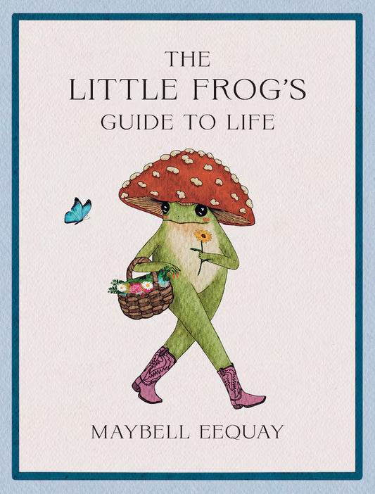 The Little Frogs Guide To Life Book