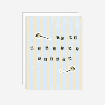 My Dearest Friend | Whimsical Birthday or Friendship Card