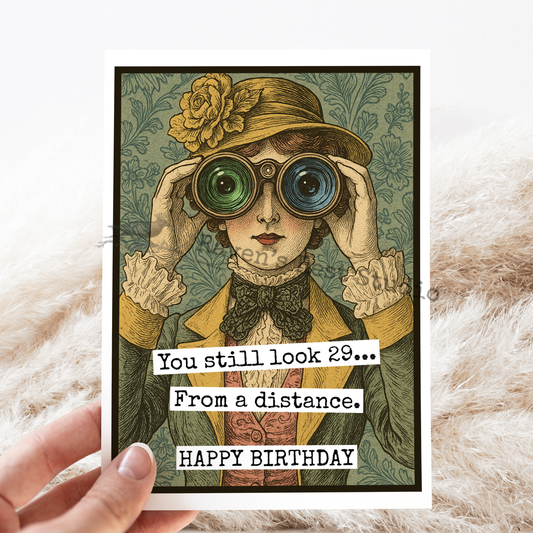 Still Look 29 Birthday Card