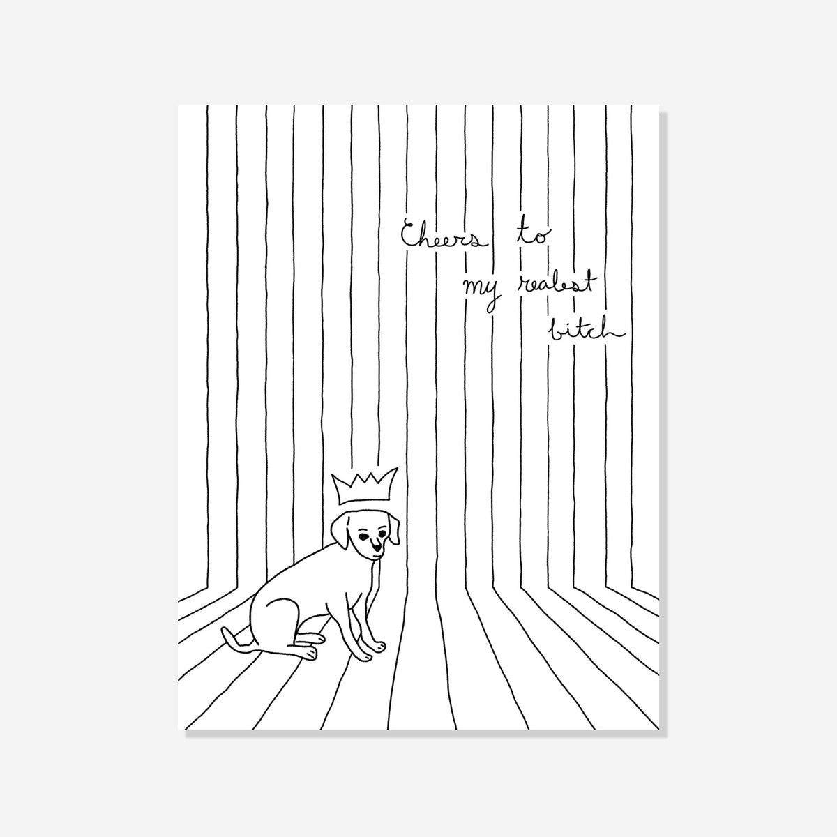 Realest Bitch | Illustrated Birthday Card