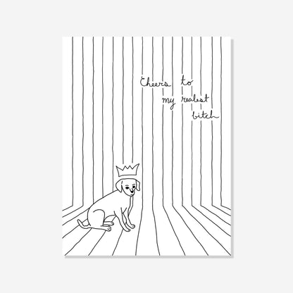 Realest Bitch | Illustrated Birthday Card