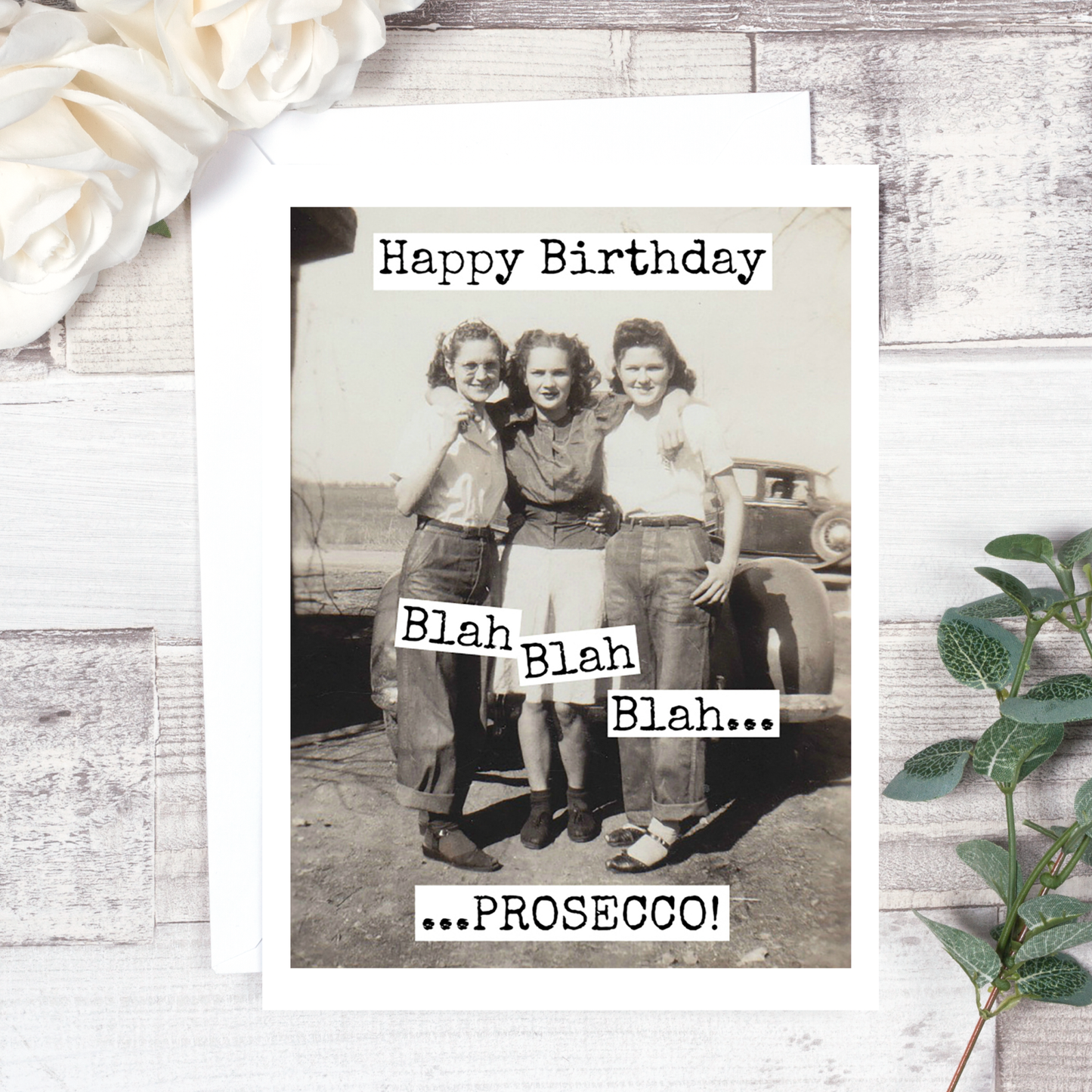 Blah Blah Blah Prosecco! Birthday Card. 502