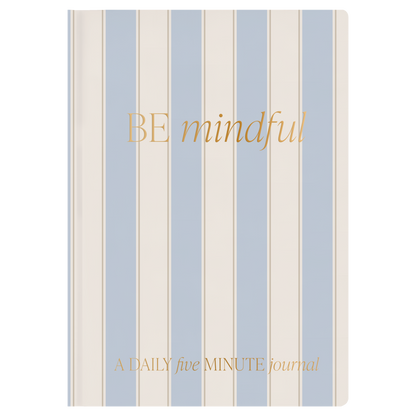 Be Mindful Prompted Journal (Stripes)
