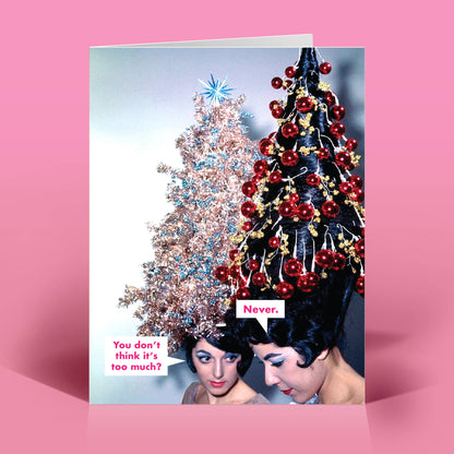 Funny Christmas Card – NEVER – Vintage Sassy Humor