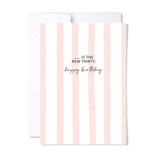 The New Thirty Birthday Card