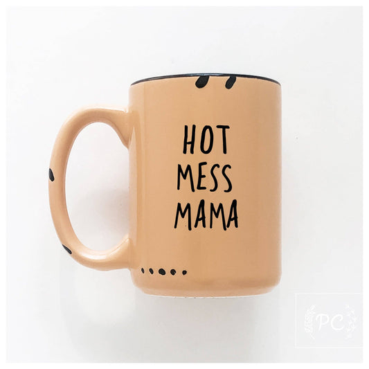 Hot Mess Mama | Ceramic Mug: Orange