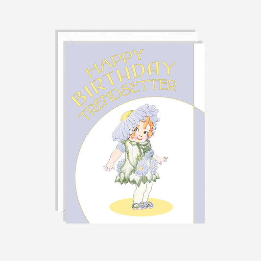 Chicory Trendsetter | Cute Birthday Card