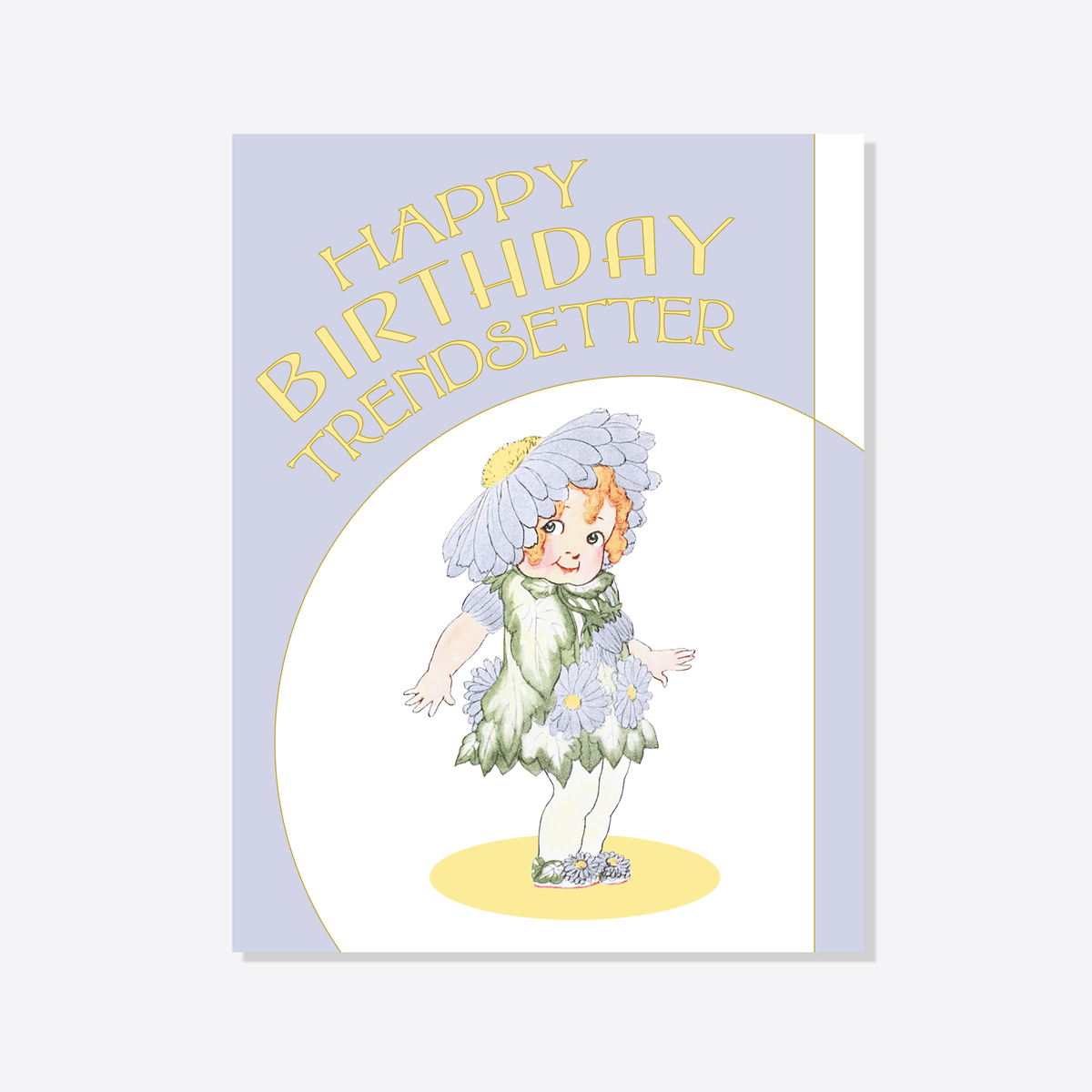 Chicory Trendsetter | Cute Birthday Card