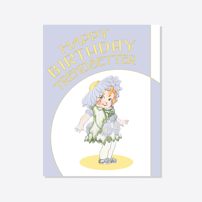 Chicory Trendsetter | Cute Birthday Card