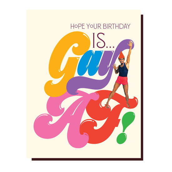 Gay AF Birthday Card